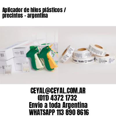 Aplicador de hilos plásticos / precintos – argentina