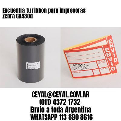 Encuentra tu ribbon para impresoras Zebra GX430d