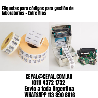 Etiquetas para códigos para gestión de laboratorios – Entre Rios