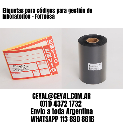 Etiquetas para códigos para gestión de laboratorios – Formosa