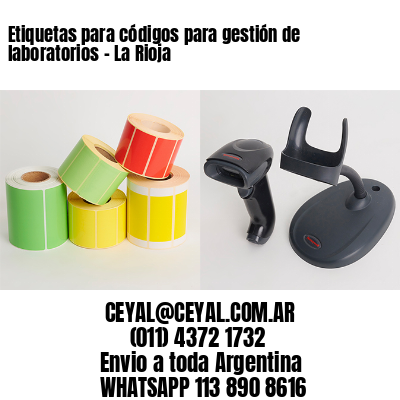 Etiquetas para códigos para gestión de laboratorios – La Rioja