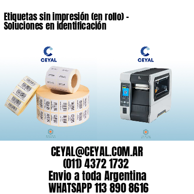 Etiquetas sin impresión (en rollo) – Soluciones en identificación