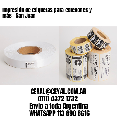 Impresión de etiquetas para colchones y más – San Juan