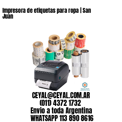 Impresora de etiquetas para ropa | San Juan