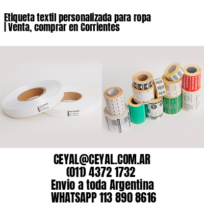 Etiqueta textil personalizada para ropa | Venta, comprar en Corrientes
