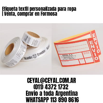 Etiqueta textil personalizada para ropa | Venta, comprar en Formosa