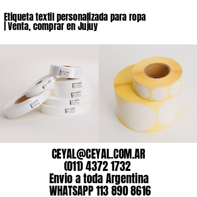 Etiqueta textil personalizada para ropa | Venta, comprar en Jujuy