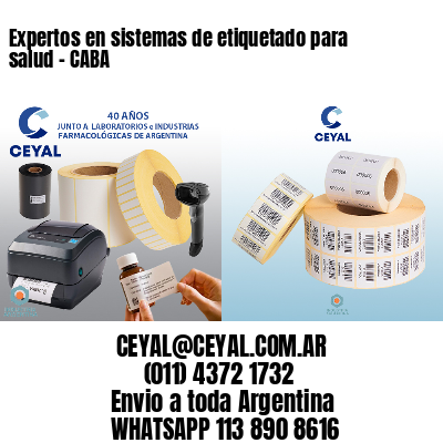 Expertos en sistemas de etiquetado para salud – CABA