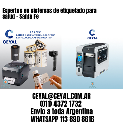 Expertos en sistemas de etiquetado para salud – Santa Fe