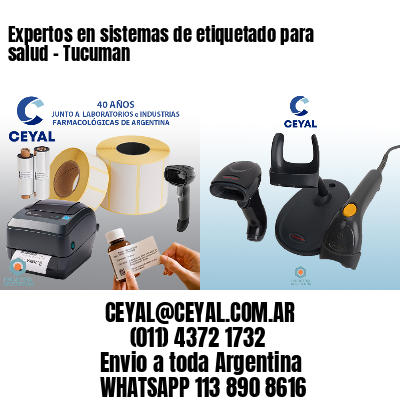 Expertos en sistemas de etiquetado para salud – Tucuman