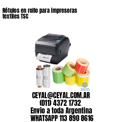 Rótulos en rollo para impresoras textiles TSC