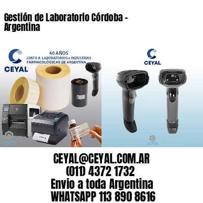 Gestión de Laboratorio Córdoba – Argentina