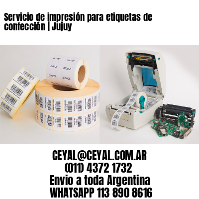 Servicio de impresión para etiquetas de confección | Jujuy 