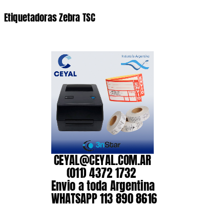 Etiquetadoras Zebra TSC