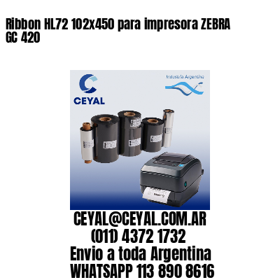 Ribbon HL72 102×450 para impresora ZEBRA GC 420