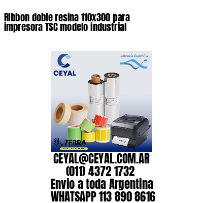 Ribbon doble resina 110×300 para impresora TSC modelo industrial