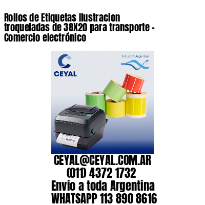 Rollos de Etiquetas Ilustracion troqueladas de 38X20 para transporte – Comercio electrónico