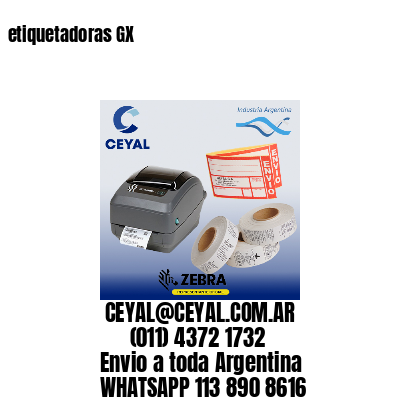 etiquetadoras GX