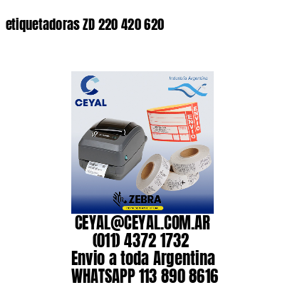 etiquetadoras ZD 220 420 620