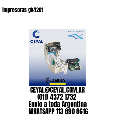 impresoras gk420t
