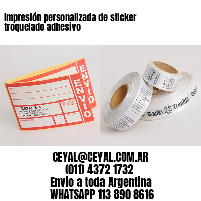 Impresión personalizada de sticker troquelado adhesivo