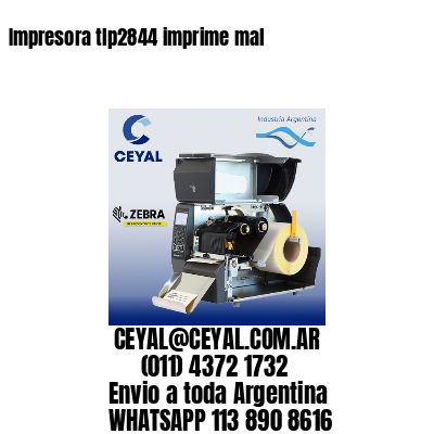 Impresora tlp2844 imprime mal