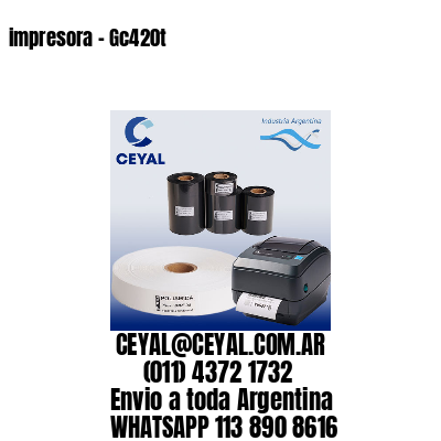 impresora – Gc420t
