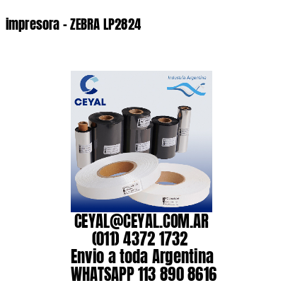 impresora – ZEBRA LP2824