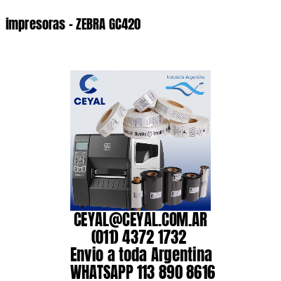 impresoras – ZEBRA GC420
