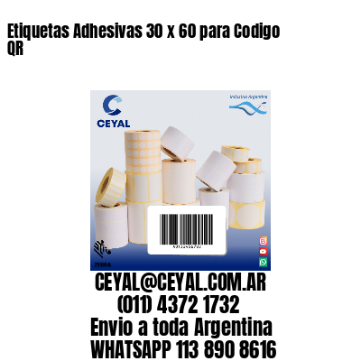 Etiquetas Adhesivas 30 x 60 para Codigo QR