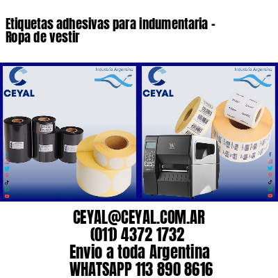 Etiquetas adhesivas para indumentaria – Ropa de vestir