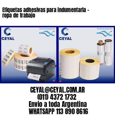 Etiquetas adhesivas para indumentaria – ropa de trabajo