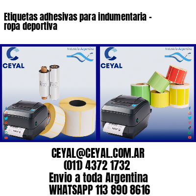 Etiquetas adhesivas para indumentaria – ropa deportiva