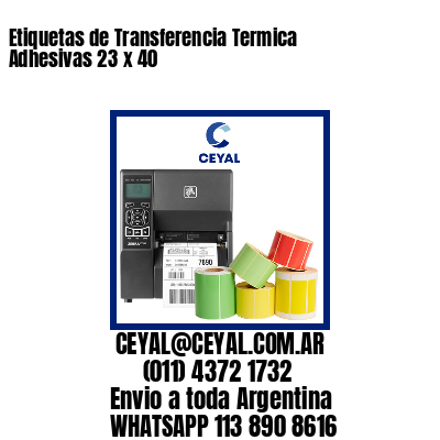 Etiquetas de Transferencia Termica Adhesivas 23 x 40