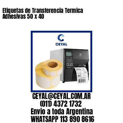 Etiquetas de Transferencia Termica Adhesivas 50 x 40