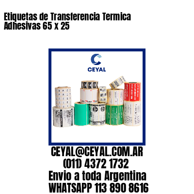 Etiquetas de Transferencia Termica Adhesivas 65 x 25