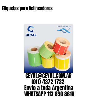 Etiquetas para Delineadores