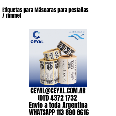 Etiquetas para Máscaras para pestañas / rimmel
