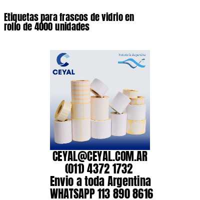 Etiquetas para frascos de vidrio en rollo de 4000 unidades