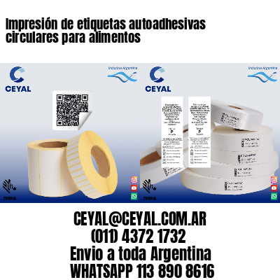 Impresión de etiquetas autoadhesivas circulares para alimentos
