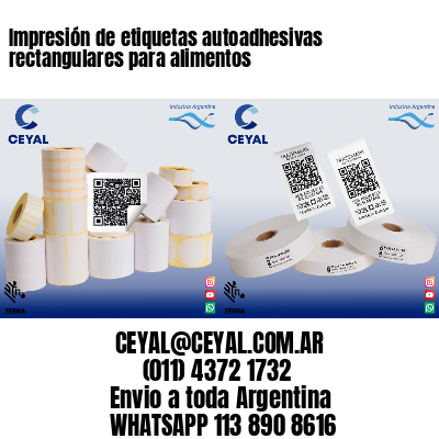 Impresión de etiquetas autoadhesivas rectangulares para alimentos