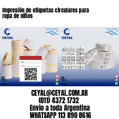Impresión de etiquetas circulares para ropa de niños