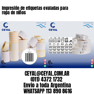 Impresión de etiquetas ovaladas para ropa de niños