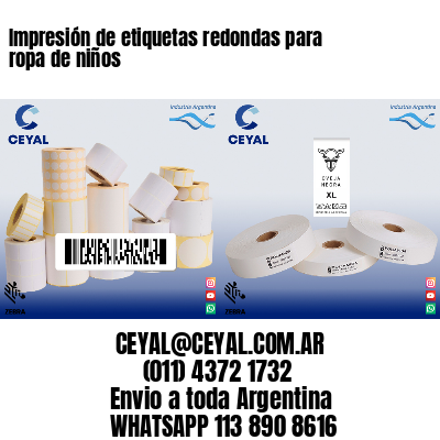 Impresión de etiquetas redondas para ropa de niños