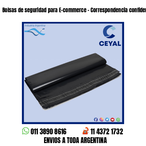 Bolsas de seguridad para E-commerce – Correspondencia confidencial