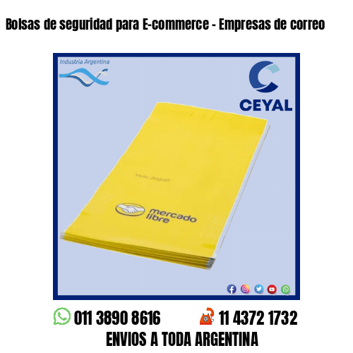 Bolsas de seguridad para E-commerce – Empresas de correo