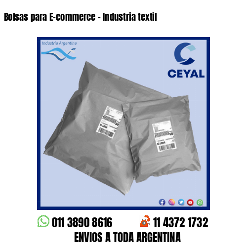 Bolsas para E-commerce – Industria textil