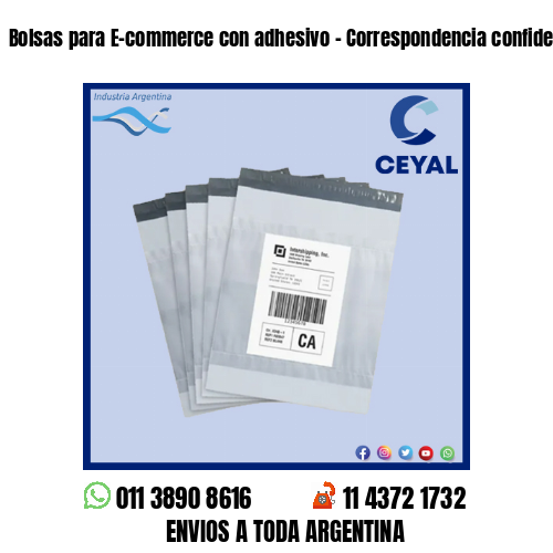 Bolsas para E-commerce con adhesivo – Correspondencia confidencial