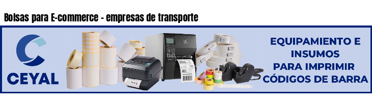 Bolsas para E-commerce - empresas de transporte