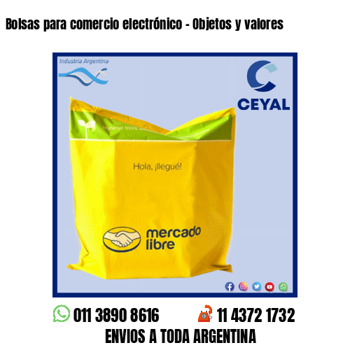 Bolsas para comercio electrónico – Objetos y valores